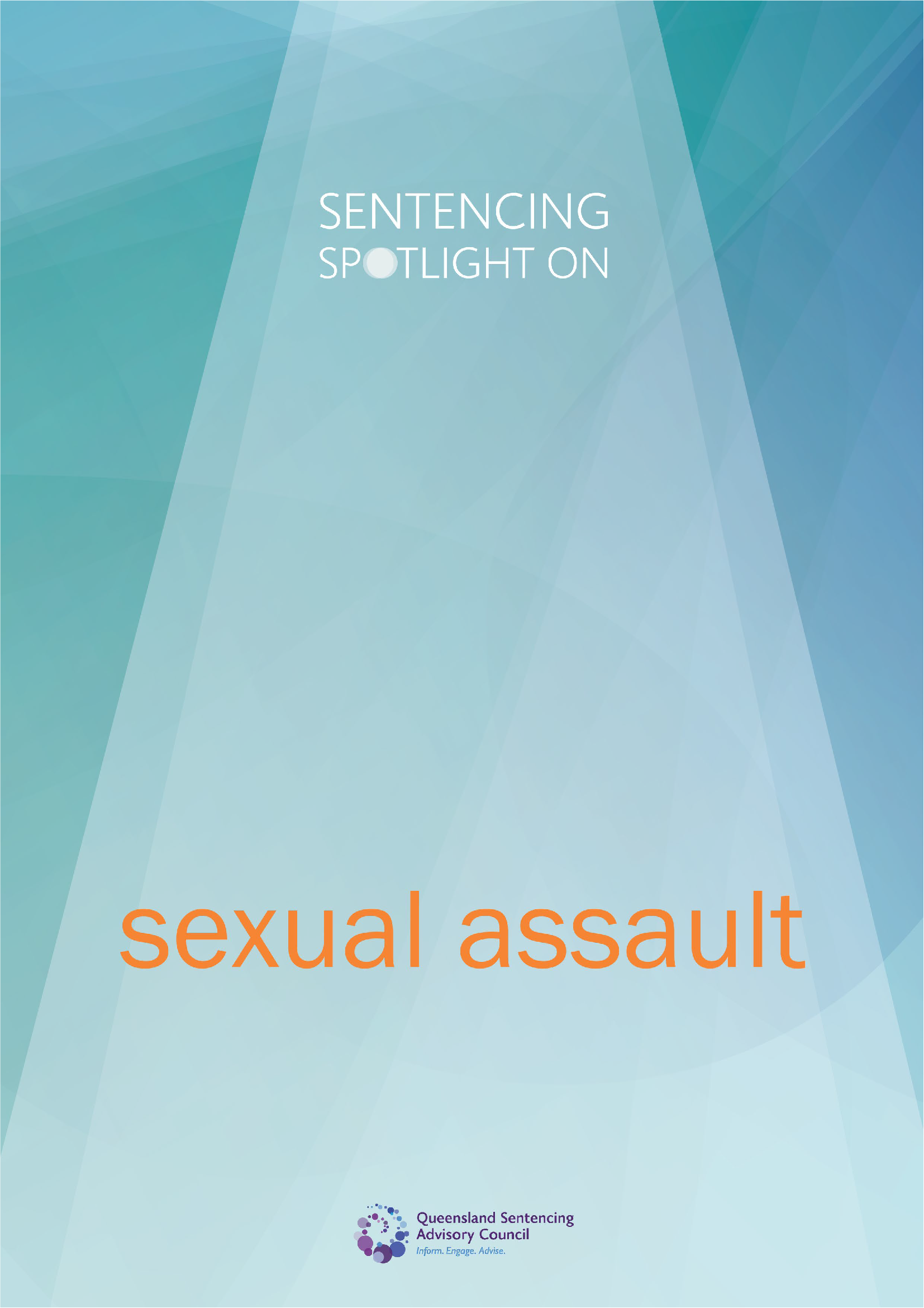 Sentencing spotlight on sexual assault